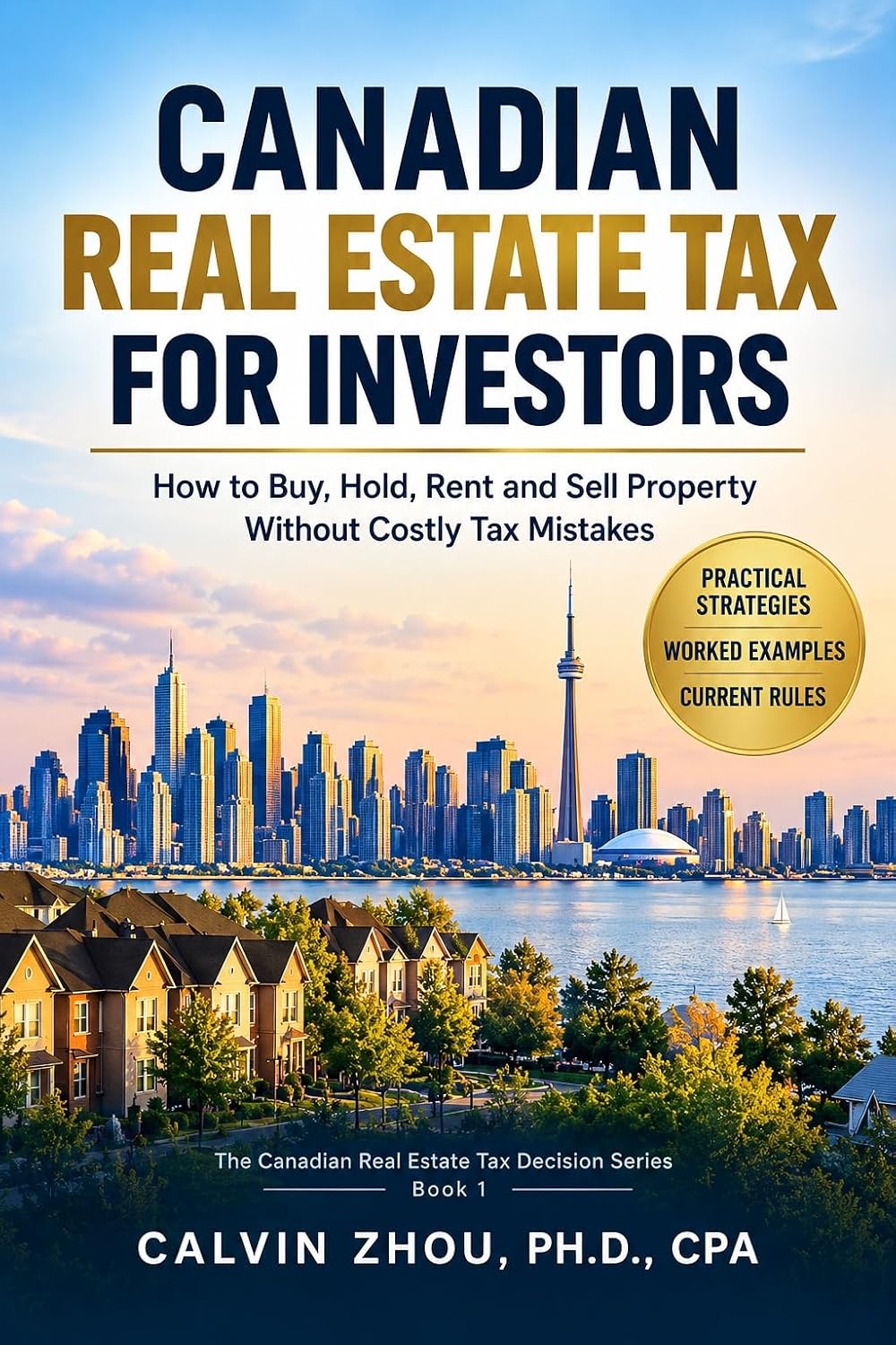 Cover of Canadian Real Estate Tax for Investors by Calvin Zhou