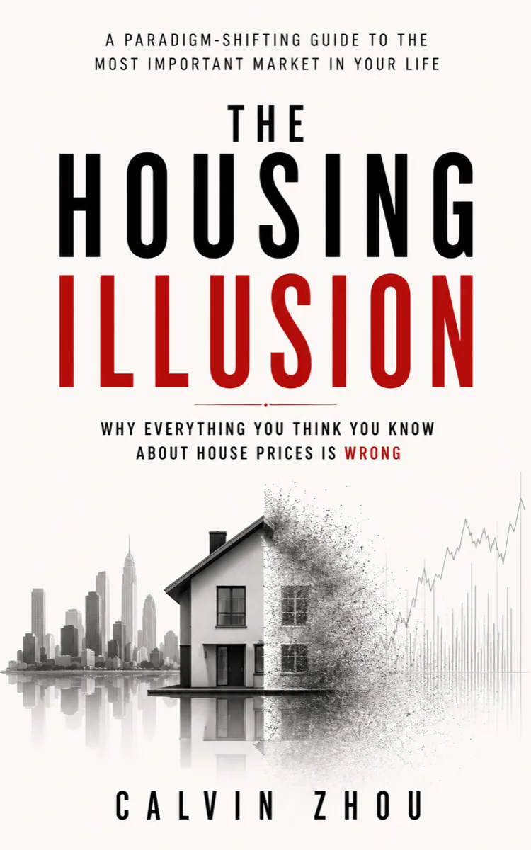 Cover of The Housing Illusion by Calvin Zhou